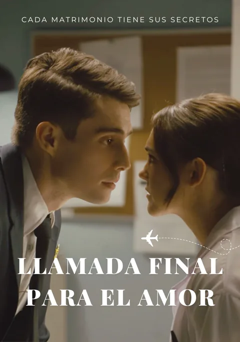 Llamada final para el amor portada — ver los 51 episodios gratis en HD