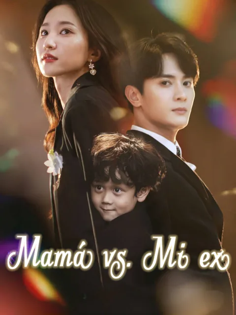 Mamá vs. Mi ex