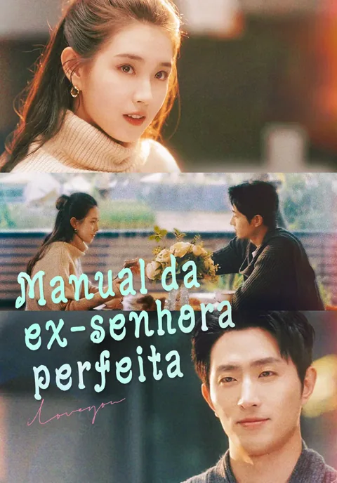 Manual da ex-senhora perfeita capa — assistir aos 85 episódios grátis em HD