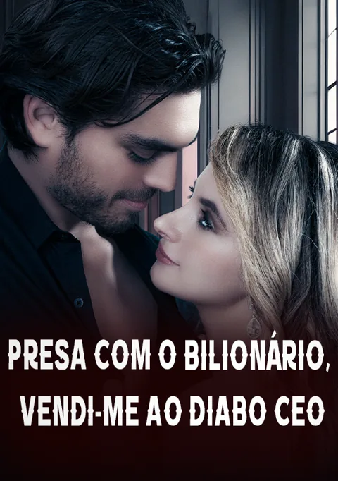 Presa com o bilionário, vendi-me ao diabo CEO