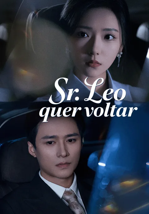 Sr. Leo quer voltar capa — assistir aos 96 episódios grátis em HD