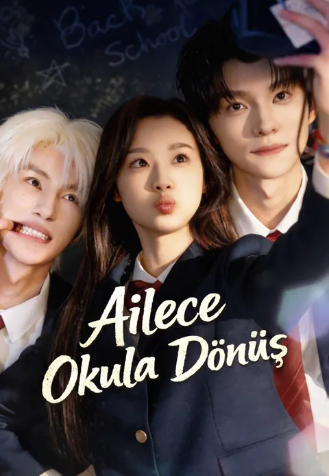 Ailece Okula Dönüş dizisi kapak görseli — 68 bölüm full HD Türkçe izle