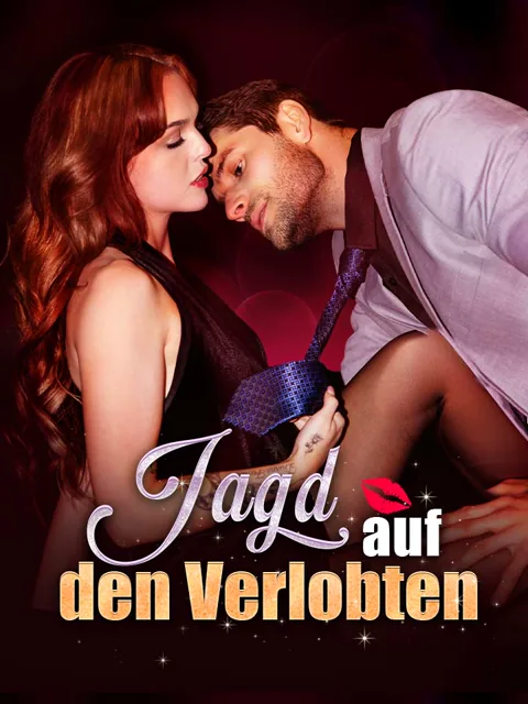 Jagd auf den Verlobten Cover — alle 46 Folgen kostenlos in HD ansehen
