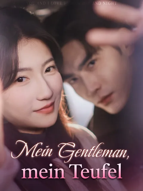 Mein Gentleman, mein Teufel Cover — alle 68 Folgen kostenlos in HD ansehen