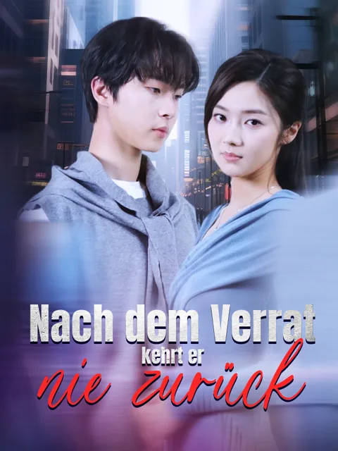 Nach dem Verrat kehrt er nie zurück