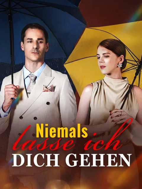 Niemals lasse ich dich gehen Cover — alle 53 Folgen kostenlos in HD ansehen