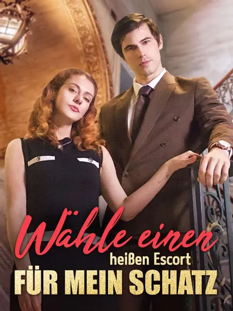 Wähle einen heißen Escort für mein Schatz Cover — alle 56 Folgen kostenlos in HD ansehen