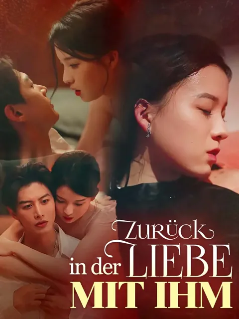 Zurück in der Liebe mit ihm Cover — alle 33 Folgen kostenlos in HD ansehen