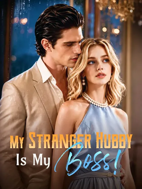 My Stranger Hubby Is My Boss! cover image — watch all 62 episodes free in HD