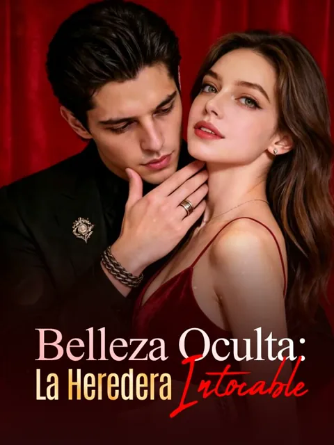 Belleza Oculta: La Heredera Intocable portada — ver los 68 episodios gratis en HD