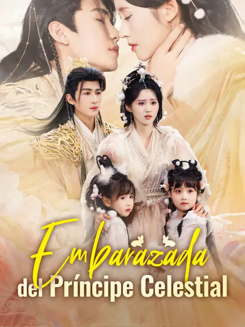 Embarazada del Príncipe Celestial portada — ver los 68 episodios gratis en HD