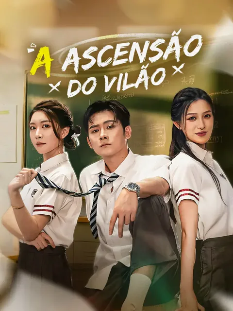 A Ascensão do Vilão capa — assistir aos 70 episódios grátis em HD