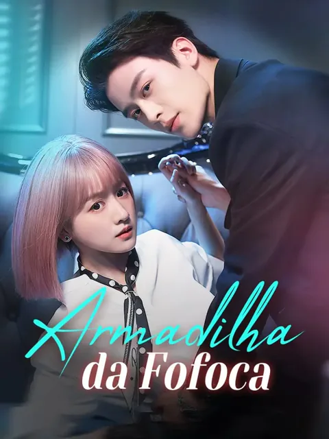 Armadilha da Fofoca capa — assistir aos 60 episódios grátis em HD