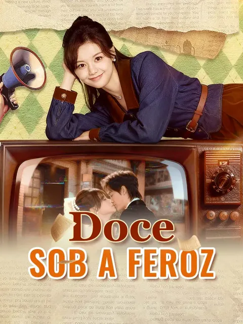 Doce Sob a Feroz capa — assistir aos 80 episódios grátis em HD