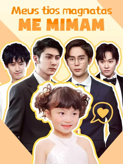 Meus tios magnatas me mimam capa — assistir aos 67 episódios grátis em HD
