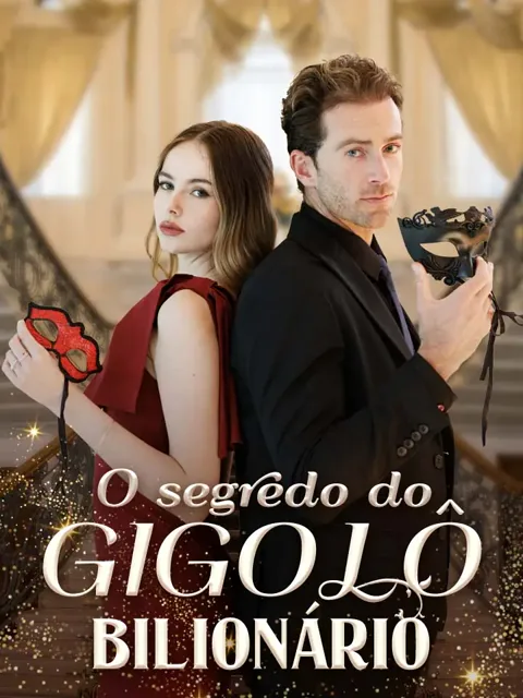 O segredo do gigolô bilionário capa — assistir aos 52 episódios grátis em HD