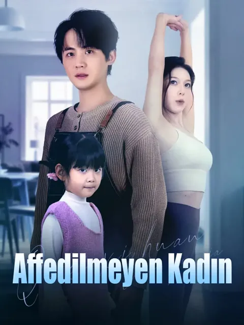 Affedilmeyen Kadın dizisi kapak görseli — 68 bölüm full HD Türkçe izle