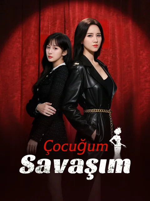 Çocuğum, Savaşım dizisi kapak görseli — 60 bölüm full HD Türkçe izle