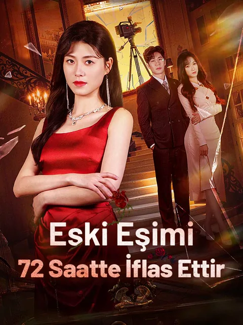 Eski Eşimi 72 Saatte İflas Ettir dizisi kapak görseli — 60 bölüm full HD Türkçe izle