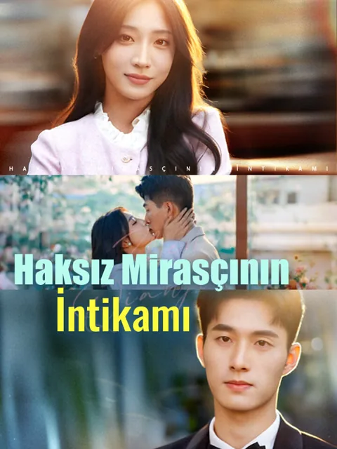 Haksız Mirasçının İntikamı dizisi kapak görseli — 67 bölüm full HD Türkçe izle