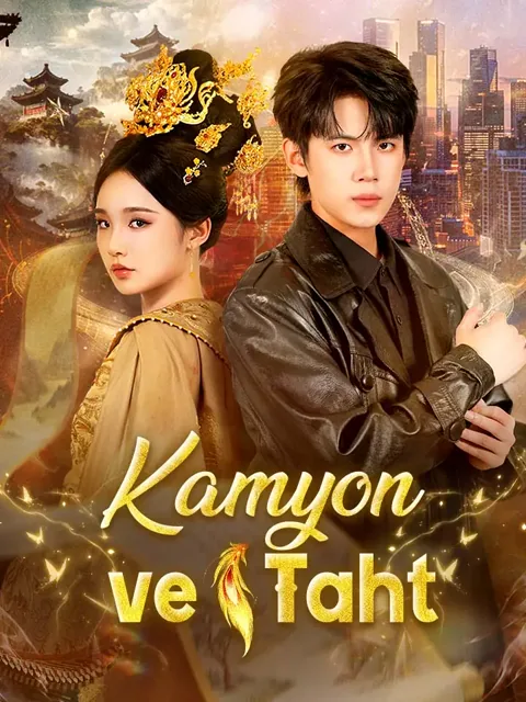 Kamyon ve Taht