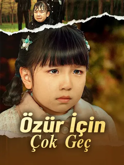 Özür İçin Çok Geç dizisi kapak görseli — 61 bölüm full HD Türkçe izle