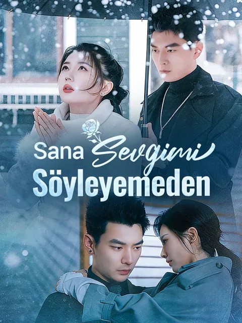 Sana Sevgimi Söyleyemeden dizisi kapak görseli — 75 bölüm full HD Türkçe izle
