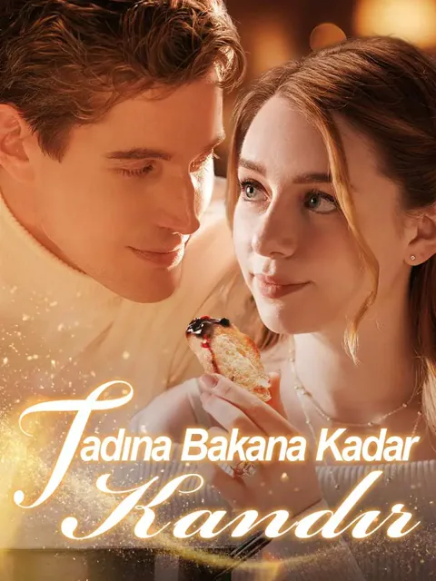 Tadına Bakana Kadar Kandır