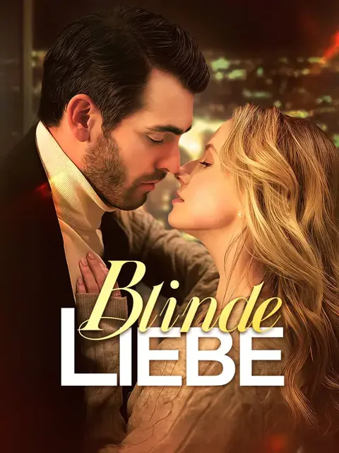 Blinde Liebe Cover — alle 84 Folgen kostenlos in HD ansehen