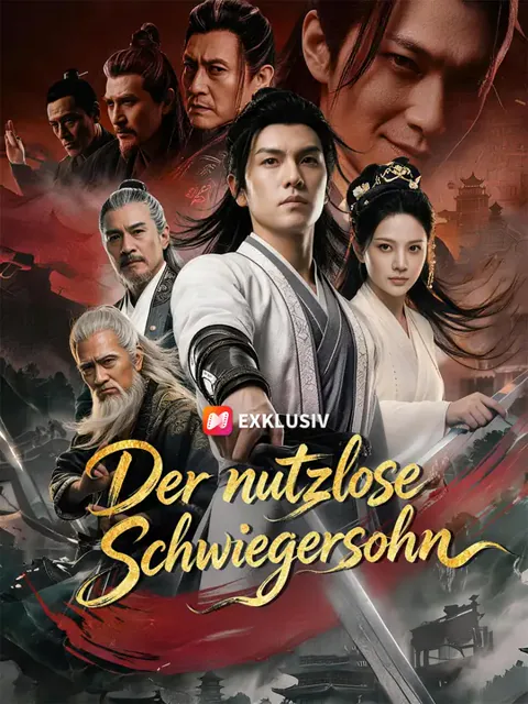 Der nutzlose Schwiegersohn Cover — alle 33 Folgen kostenlos in HD ansehen