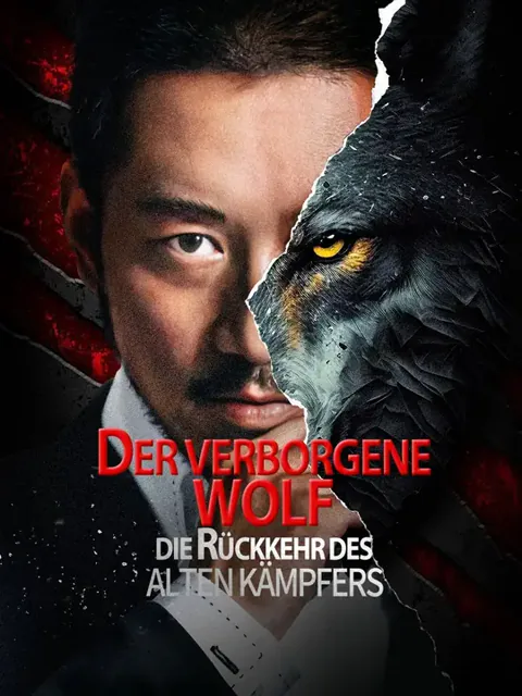 Der verborgene Wolf – Die Rückkehr des alten Kämpfers Cover — alle 71 Folgen kostenlos in HD ansehen