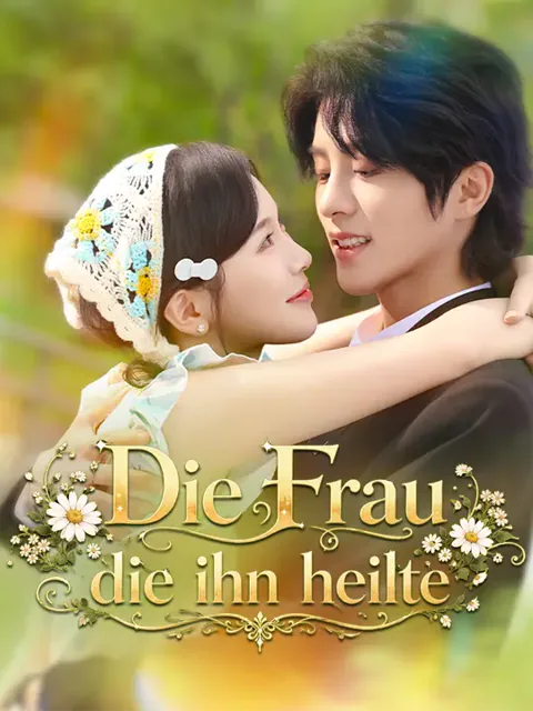 Die Frau, die ihn heilte