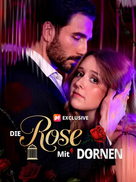 Die Rose mit Dornen Cover — alle 50 Folgen kostenlos in HD ansehen