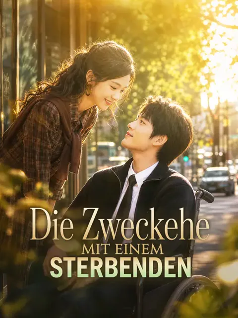 Die Zweckehe mit einem Sterbenden 