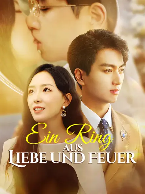 Ein Ring aus Liebe und Feuer