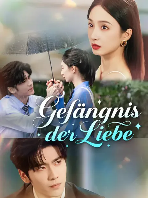 Gefängnis der Liebe Cover — alle 84 Folgen kostenlos in HD ansehen