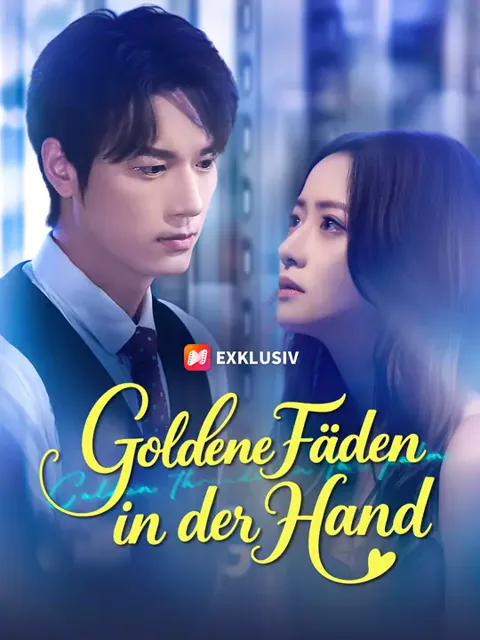 Goldene Fäden in der Hand Cover — alle 60 Folgen kostenlos in HD ansehen