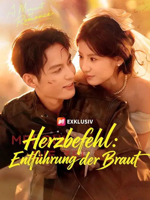 Herzbefehl: Entführung der Braut Cover — alle 61 Folgen kostenlos in HD ansehen