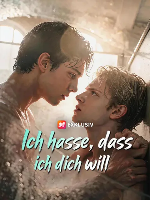 Ich hasse, dass ich dich will