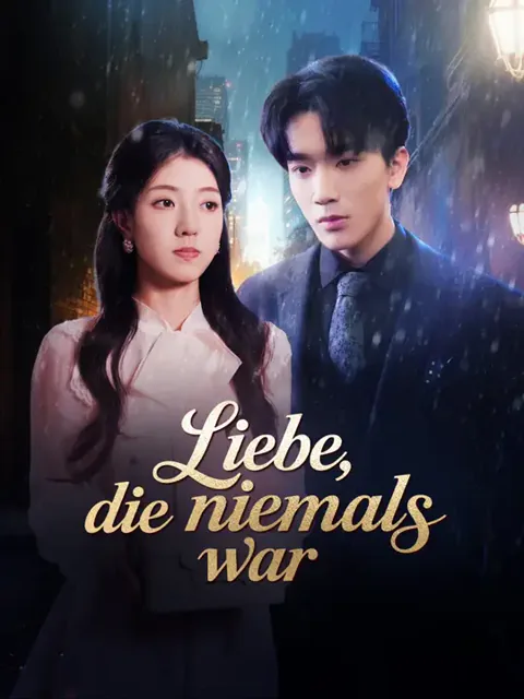 Liebe, die niemals war Cover — alle 59 Folgen kostenlos in HD ansehen