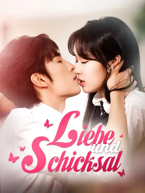 Liebe und Schicksal 