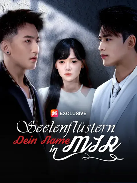 Seelenflüstern – Dein Name in mir Cover — alle 72 Folgen kostenlos in HD ansehen