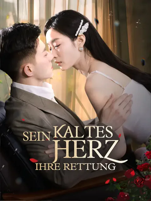 Sein kaltes Herz,ihre Rettung
