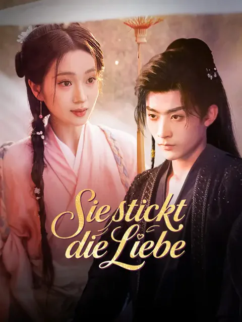 Sie stickt die Liebe Cover — alle 101 Folgen kostenlos in HD ansehen