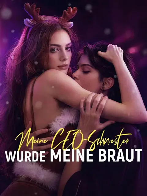 (Synchro) Meine CEO-Schwester wurde meine Braut