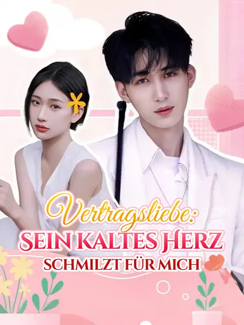 Vertragsliebe: Sein kaltes Herz schmilzt für mich