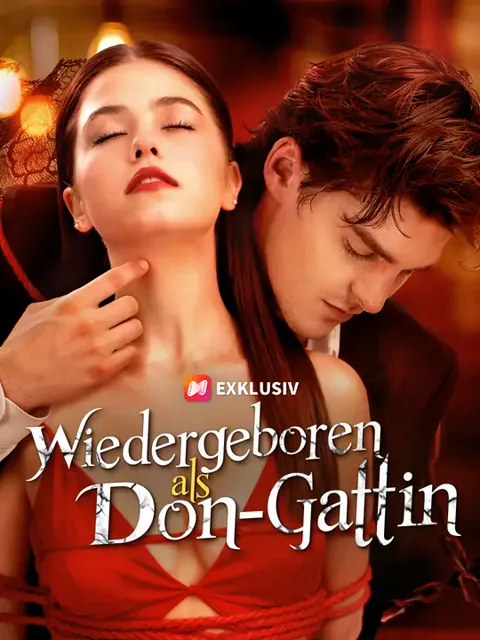 Wiedergeboren als Don-Gattin Cover — alle 64 Folgen kostenlos in HD ansehen
