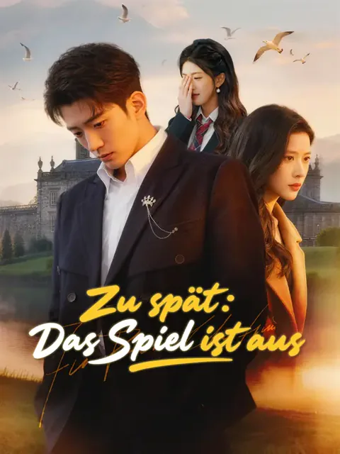 Zu spät: Das Spiel ist aus Cover — alle 80 Folgen kostenlos in HD ansehen