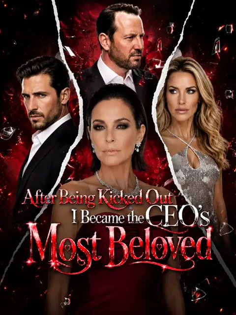After Being Kicked Out,I Became the CEO's Most Beloved cover image — watch all 69 episodes free in HD