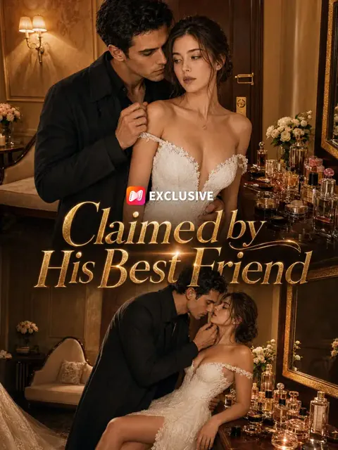 Claimed by His Best Friend